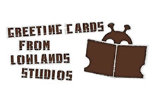 Greeting Cards from Lowlands Studios