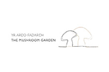 The Mushroom Garden - Yr Ardd Fadarch