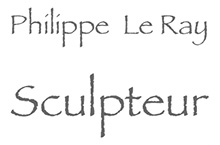 Philippe Le Ray Sculpteur