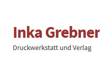 Inka Grebner Druckwerkstatt und Verlag