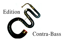Edition Contra-Bass