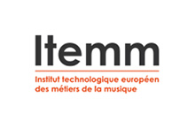 Itemm, Institut Technologique Européen des Métiers de la Musique